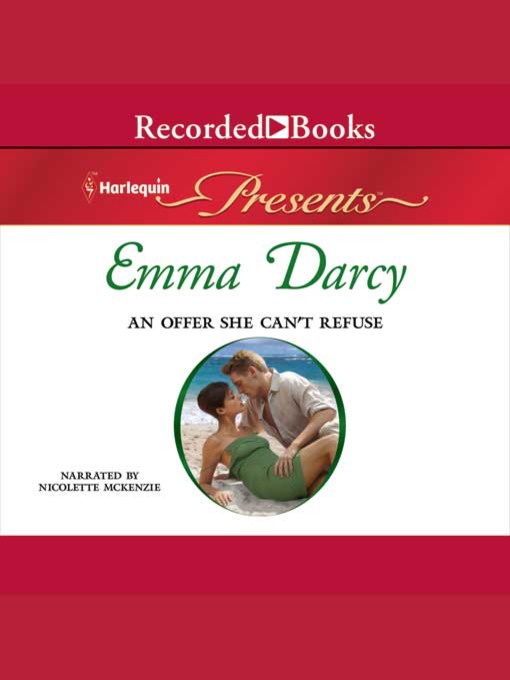 Title details for An Offer She Can't Refuse by Emma Darcy - Available